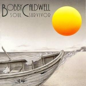 Walk on By - Bobby Caldwell