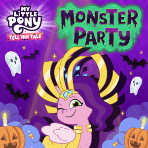 Monster Party - My Little Pony