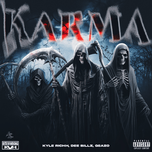 Karma - Dee Billz & Kyle Richh (Ft. G5AZO)