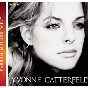 I Believe - Yvonne Catterfeld