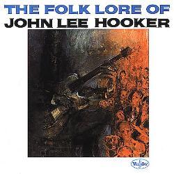 The Hobo - John Lee Hooker