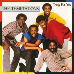 My Love is True (Truly for You) - The Temptations