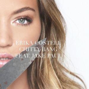 Chitty Bang - Erika Costell (Ft. Jake Paul)