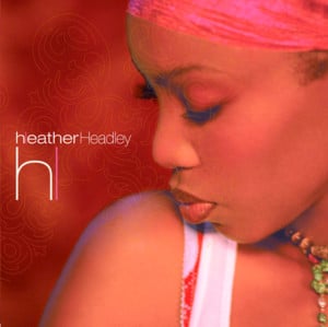 Like Ya Use To - Heather Headley