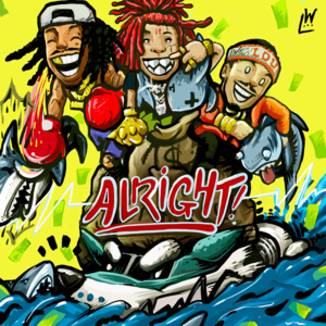 Alright - Wiz Khalifa (Ft. Preme & Trippie Redd)