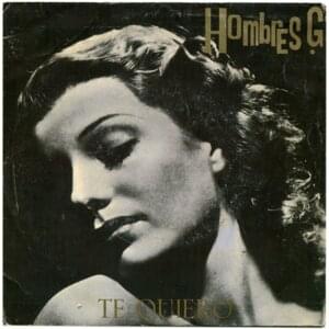 Te Quiero - Hombres G