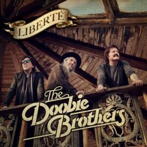 Just Can’t Do This Alone - The Doobie Brothers