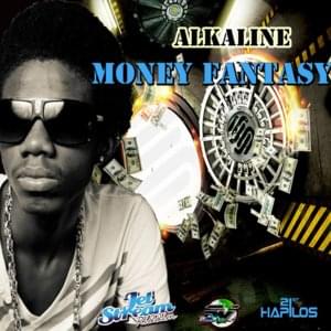 Money Fantasy - Alkaline