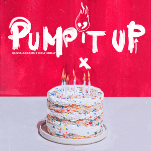 Pump It Up - Olivia Addams & Holy Molly