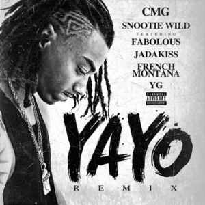 Yayo (Remix) - Snootie Wild (Ft. Fabolous, French Montana, Jadakiss & YG)