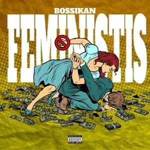 Φεμινιστής (Feministis) - Bossikan