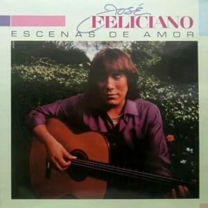 En Aranjuez Con Tu Amor - José Feliciano