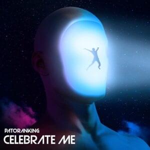 Celebrate Me - Patoranking