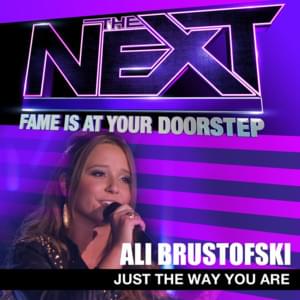 Just The Way You Are - Ali Brustofski