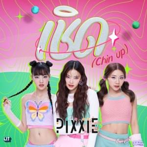 เชิด (Chin Up) - PiXXiE