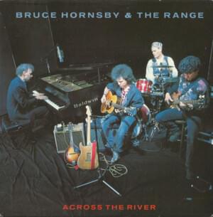 Across the River - Bruce Hornsby & The Range