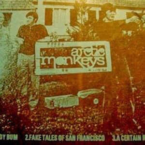 Fake Tales of San Francisco (Demo) - Arctic Monkeys