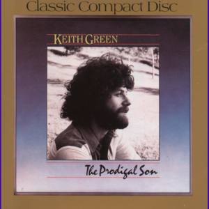 Only by Following Jesus - Keith Green