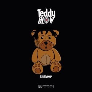 Blue Dream - Teddy Blow (Ft. GUN40 & J $tash)