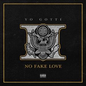 No Fake Love - Yo Gotti