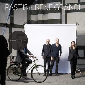 You have to travel (feat. Hagit Yakira) - Irene Grandi