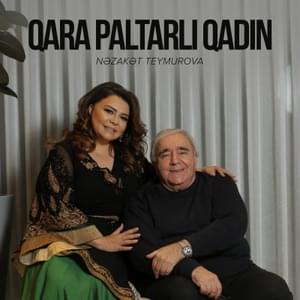 Qara Paltarlı Qadın - Nəzakət Teymurova