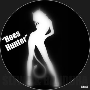 Hoes Hunter - Śliwa & Bandura