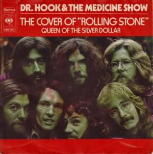 The Cover of the “Rolling Stone” - Dr. Hook