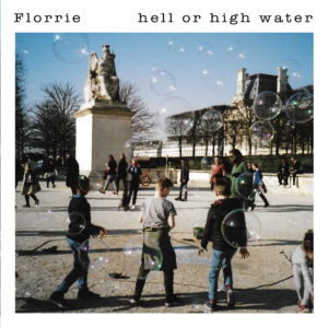 Hell or High Water - Florrie