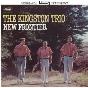 Adios Farewell - The Kingston Trio