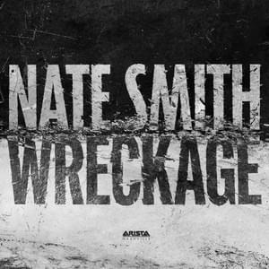 Wreckage - Nate Smith