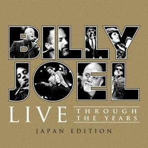 Only The Good Die Young(Live At Yankee Stadium Bronx NY June 1990) - Billy Joel