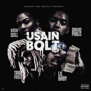 Usain Bolt - David Pablo (Ft. Kash Doll, Lil Baby & Trap Frost)