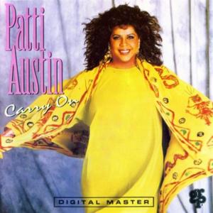 (Don’t Know) Whether To Laugh Or Cry - Patti Austin