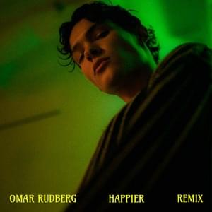 Happier (Either Way Remix) - Omar Rudberg & Submilk