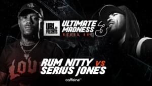 Rum Nitty vs. Serius Jones - URLtv (Ft. Rum Nitty & Serius Jones)