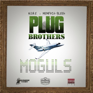 Plug Brothers: Moguls - N.O.R.E. (Ft. Memphis Bleek)