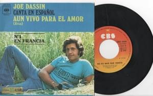 Aun Vivo Para el Amor - Joe Dassin