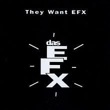 They Want EFX (Remix) - Das EFX