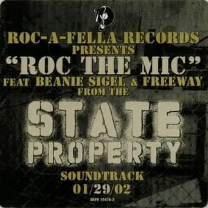 Roc The Mic - State Property (Ft. Beanie Sigel & Freeway)