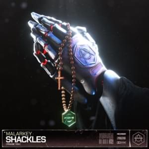 Shackles (Praise You) - Malarkey