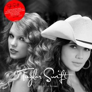 Long Live - Taylor Swift & Paula Fernandes