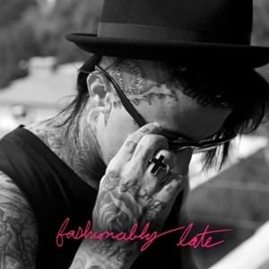 Fashionably Late - Falling In Reverse