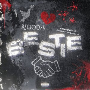 BESTIE - BLOODIE