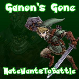 Ganon’s Gone (Zelda Parody) - NateWantsToBattle