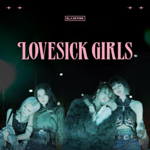 BLACKPINK - Lovesick Girls (中文翻译 - Simplified) - Lyrxo Chinese Translations (中文翻譯/中文翻译)