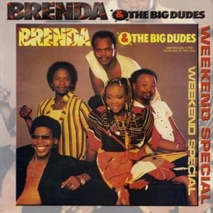 Weekend Special - Brenda & The Big Dudes