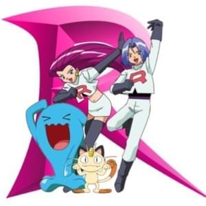 Team Rocket Motto - Team Rocket (Ft. James (Team Rocket), Jessie (Team Rocket) & Meowth)