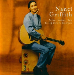 You Were on My Mind - Nanci Griffith