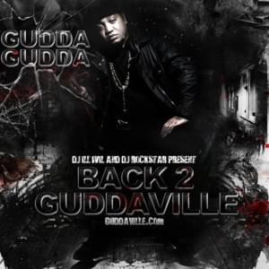 Gudda - Gudda Gudda (Ft. Jay Rock & Menace)